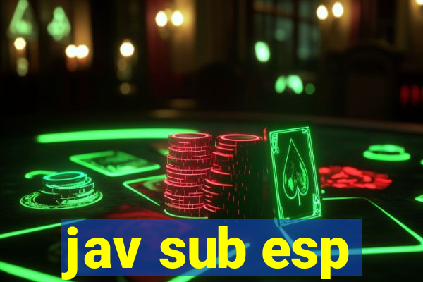 jav sub esp